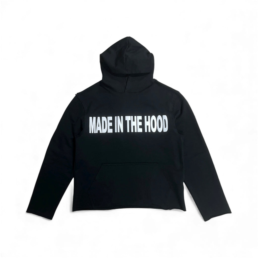“MADE IN THE HOOD” HOODIE